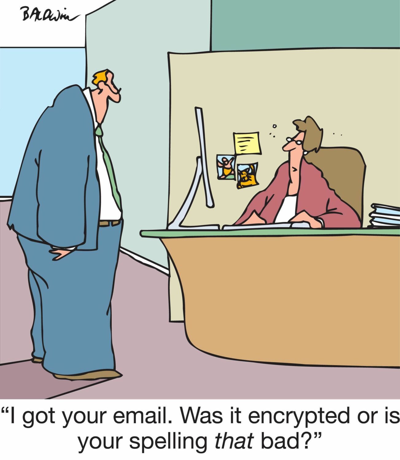 Was It Encrypted?