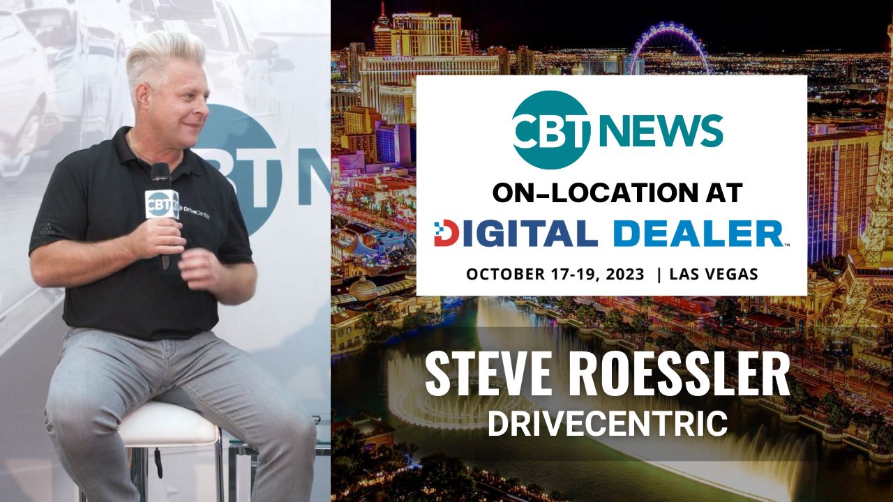 Steve Roessler joins CBT News to discuss the need for new dealership technology and better digital proficiency.