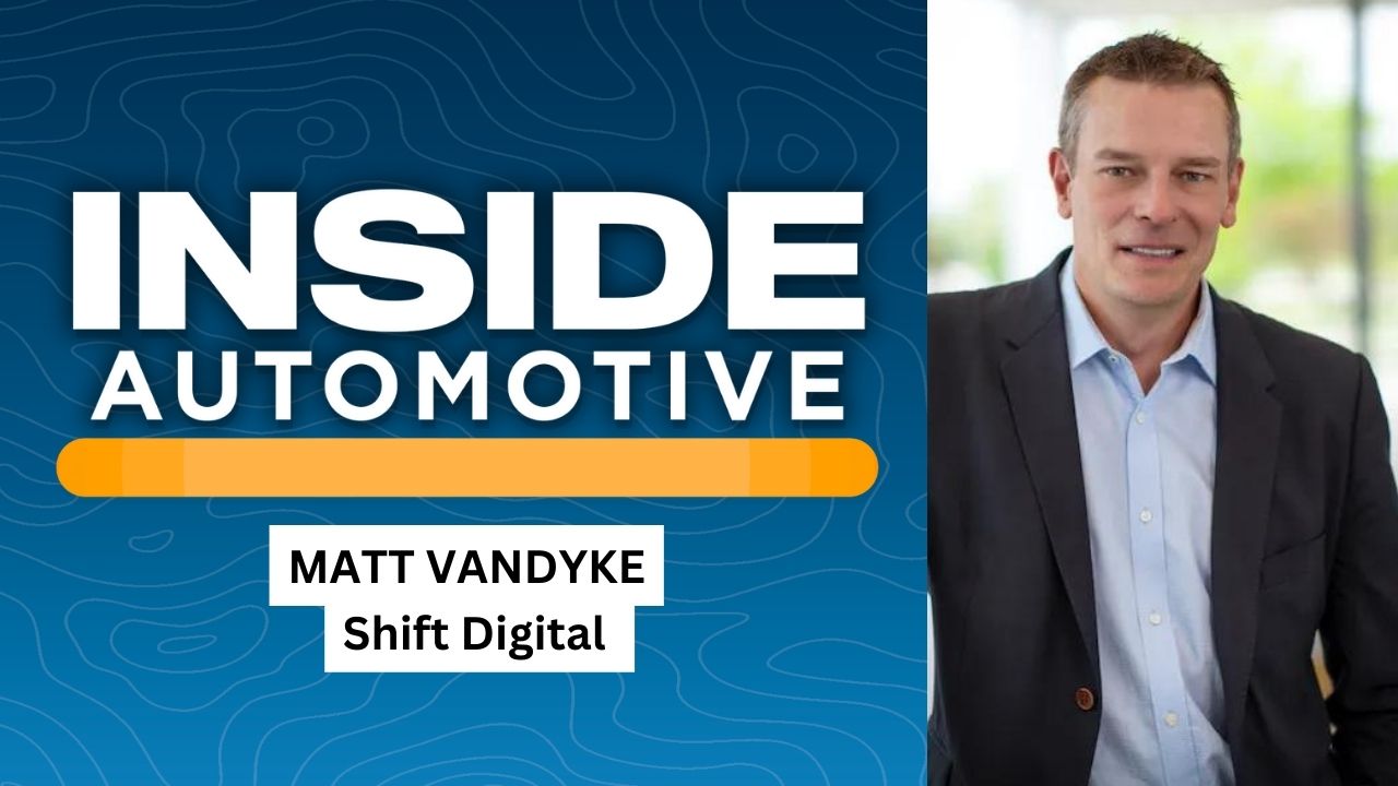 On today's edition of Inside Automotive, we're diving into a Digital Shopper Study from Shift Digital with president Matt VanDyke.