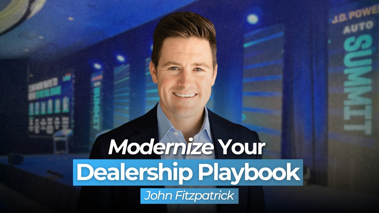 John Fitzpatrick, CEO of Force Marketing, provides insight into how to modernize your dealership playbook.