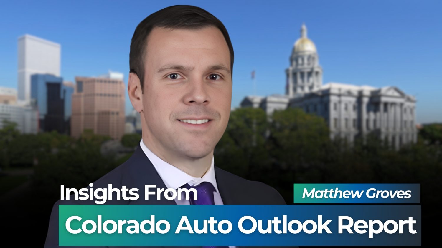 Matthew Groves, CEO of the Colorado Automobile Dealers Association (CADA), breaks down the latest Colorado Auto Outlook.