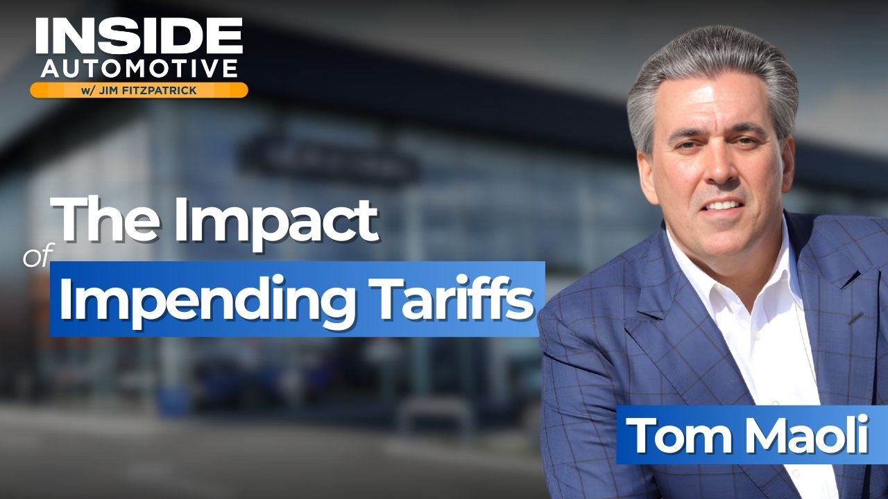 Tom Maoli joins us on Inside Automotive to discuss how the tariffs are affecting sales and what concerns him most as 2025 unfolds.