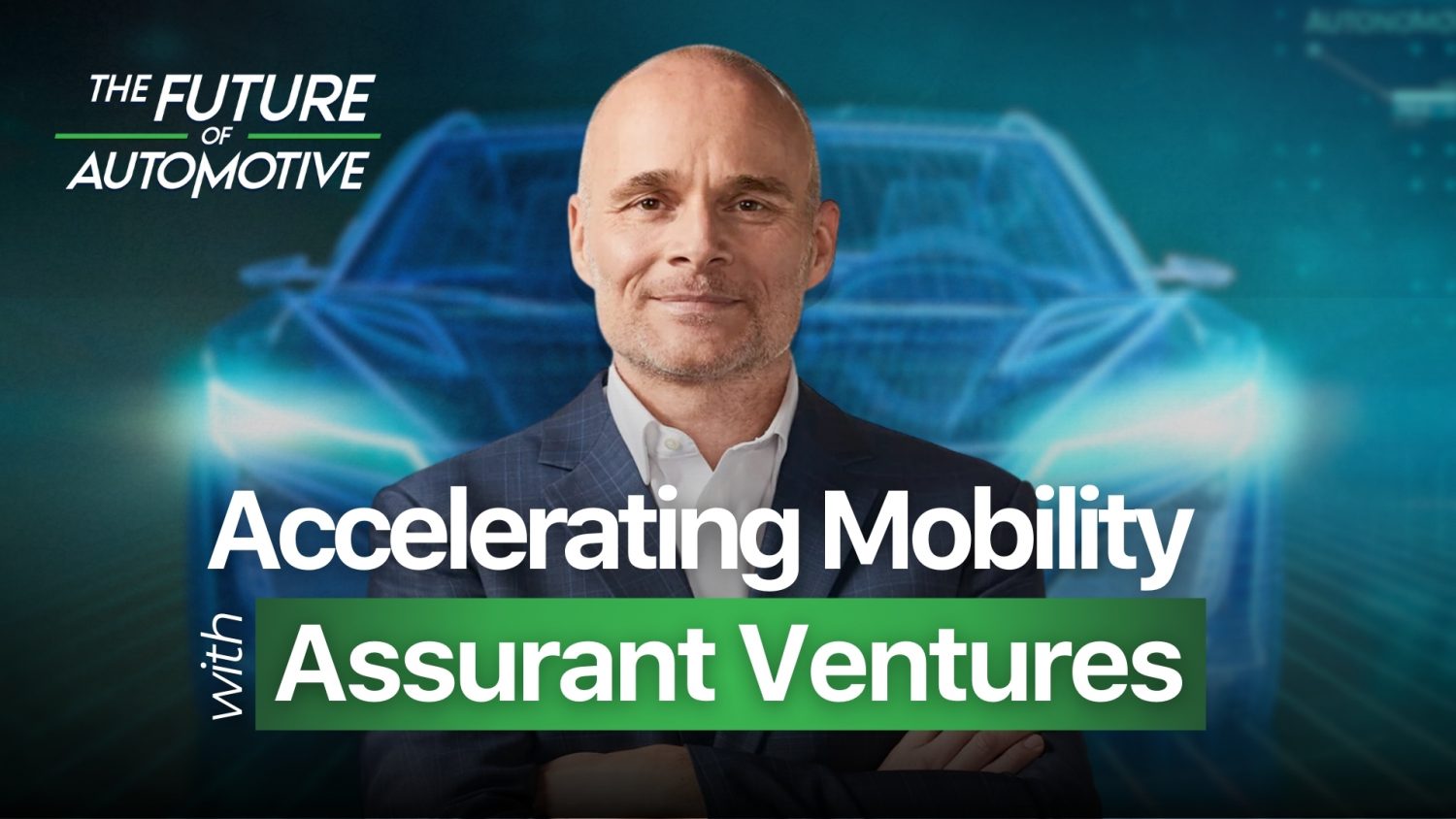 Assurant Ventures invests in Automotive Ventures' Mobility Fund II to support transformative mobility startups and dealer partners.