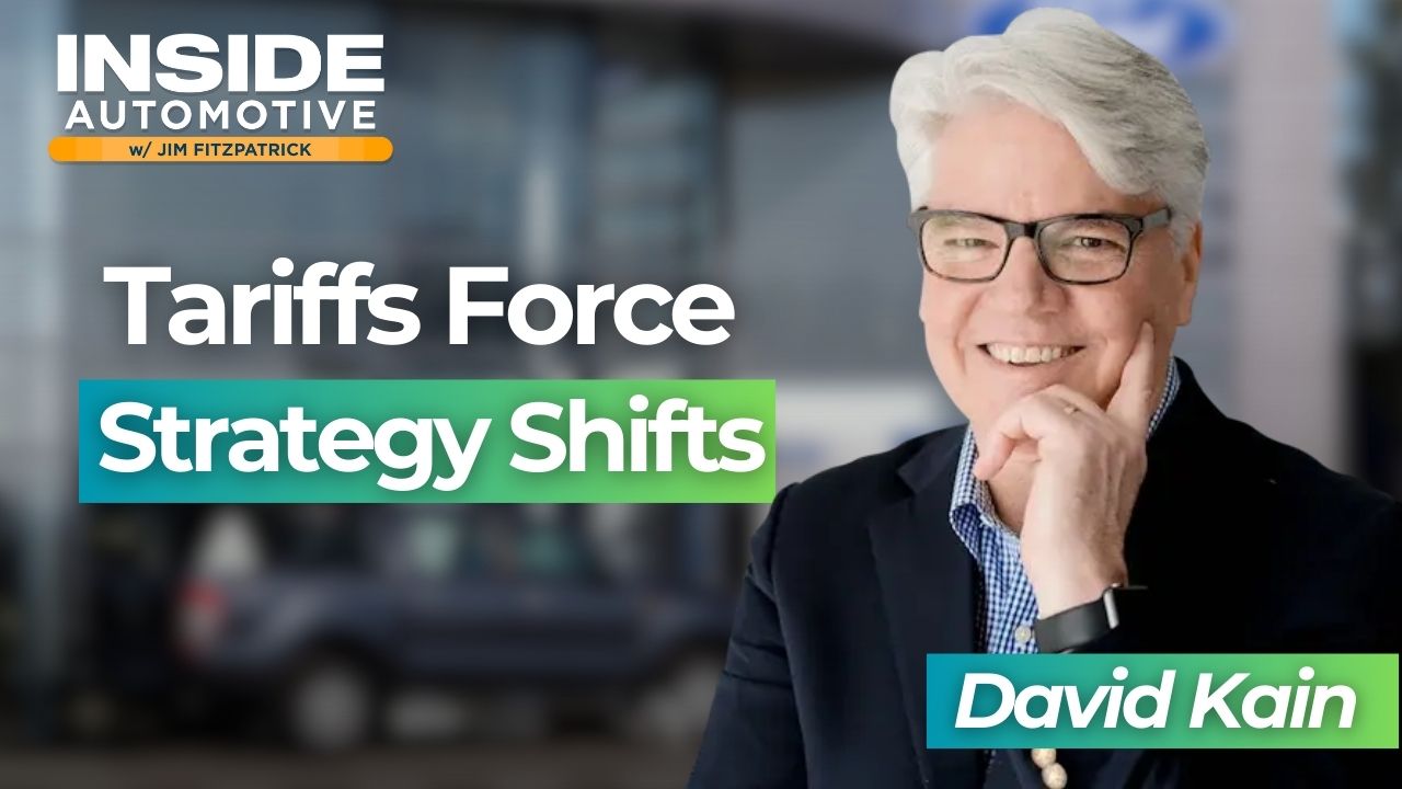 In today’s Inside Automotive, David Kain joins us to share how tariffs and political unpredictability are shaking dealer strategies