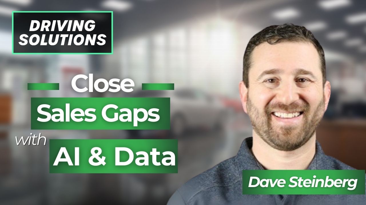 Today's Driving Solutions, we sit down w/ Dave Steinberg to discuss how dealerships can adapt to market volatility by leveraging better data