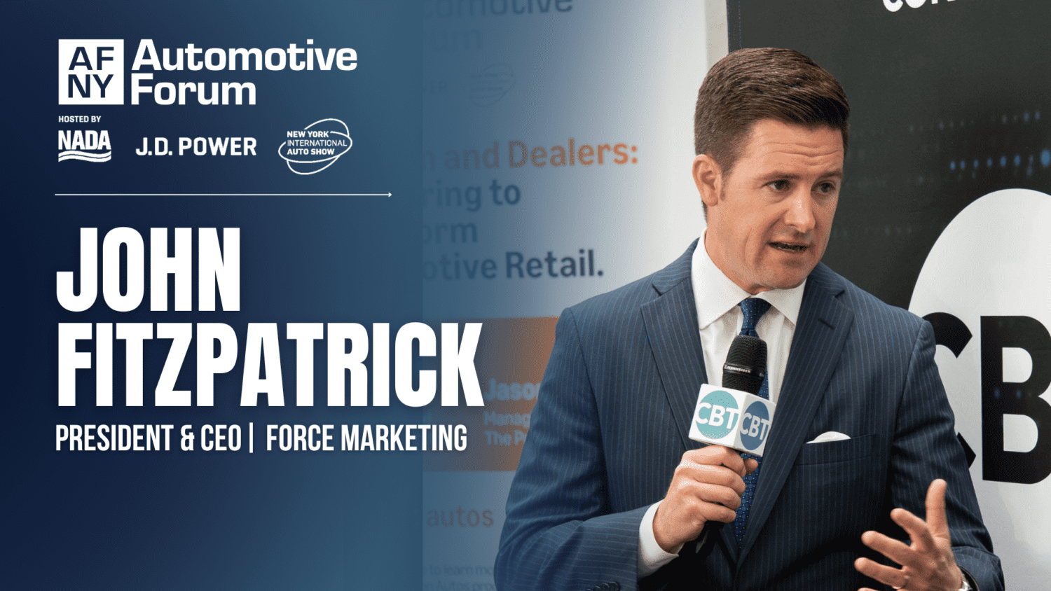Force Marketing President & CEO John Fitzpatrick speaks with CBT News' Jim Fitzpatrick at the 2025 New York Auto Forum.