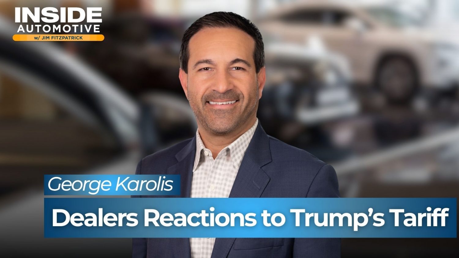 George Karolis offered insights into how dealers are reacting to Trump's tariffs and what this could mean for the overall market.