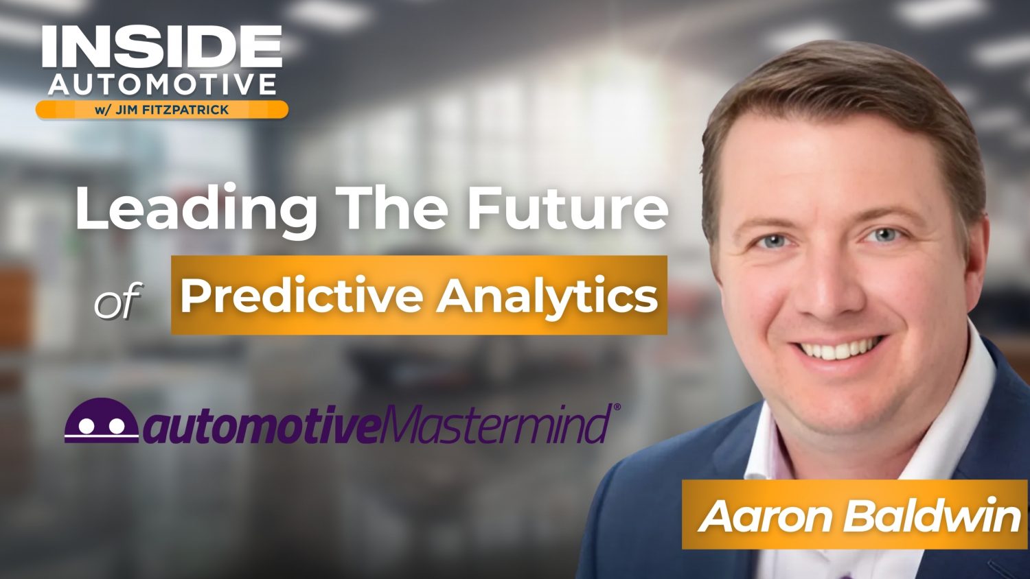 Aaron Baldwin steps into the role of CEO at automotiveMastermind, focusing on customer engagement and data-driven dealer solutions.