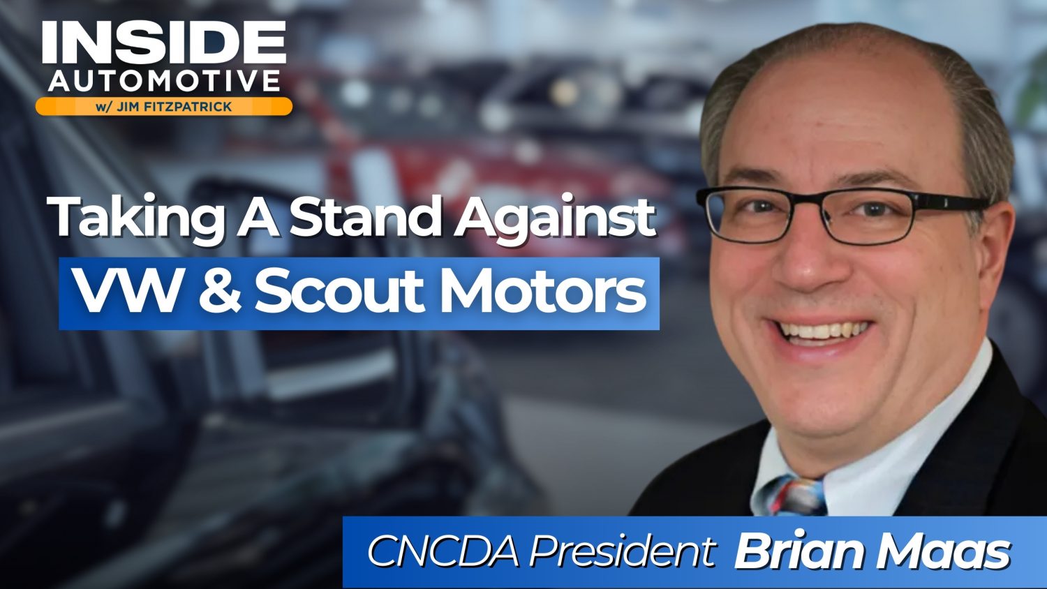 CNCDA President Brian Maas challenges Scout Motors' direct sales plan, citing threats to California's dealer franchise laws.