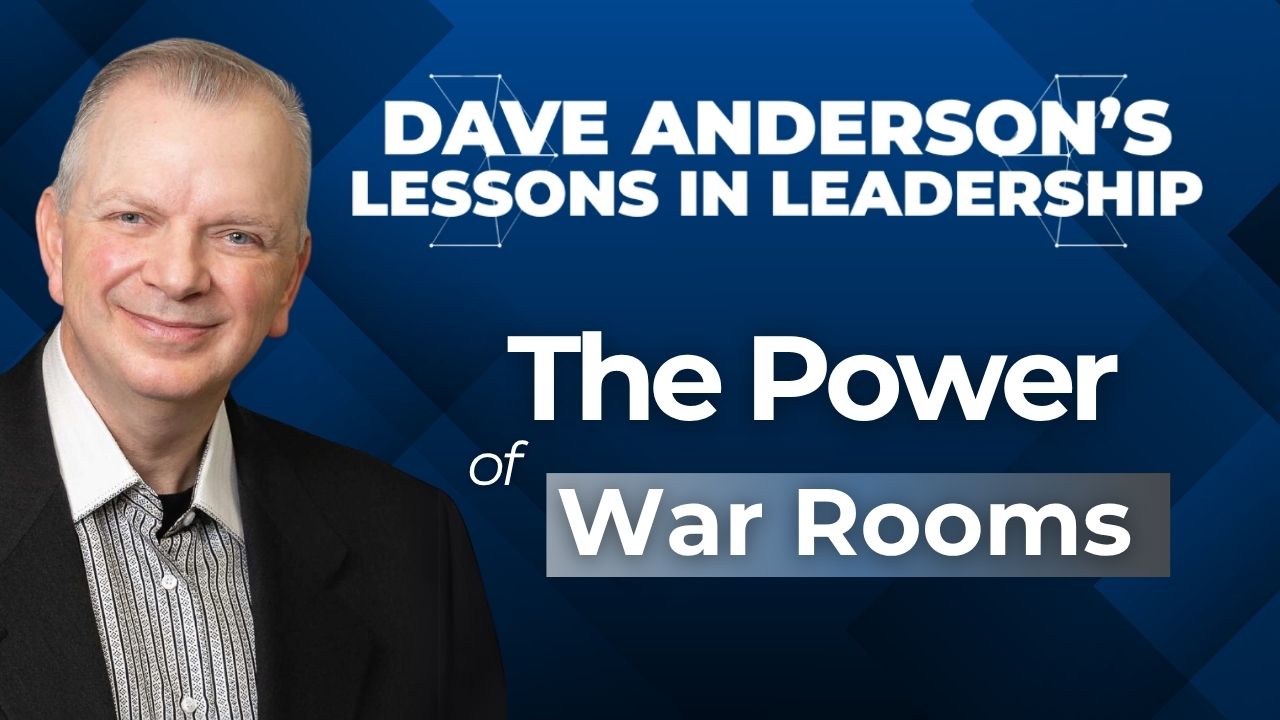 During today’s Lessons in Leadership, Anderson highlights 2 ways for improving team performance: war room conversations and walk-arounds.