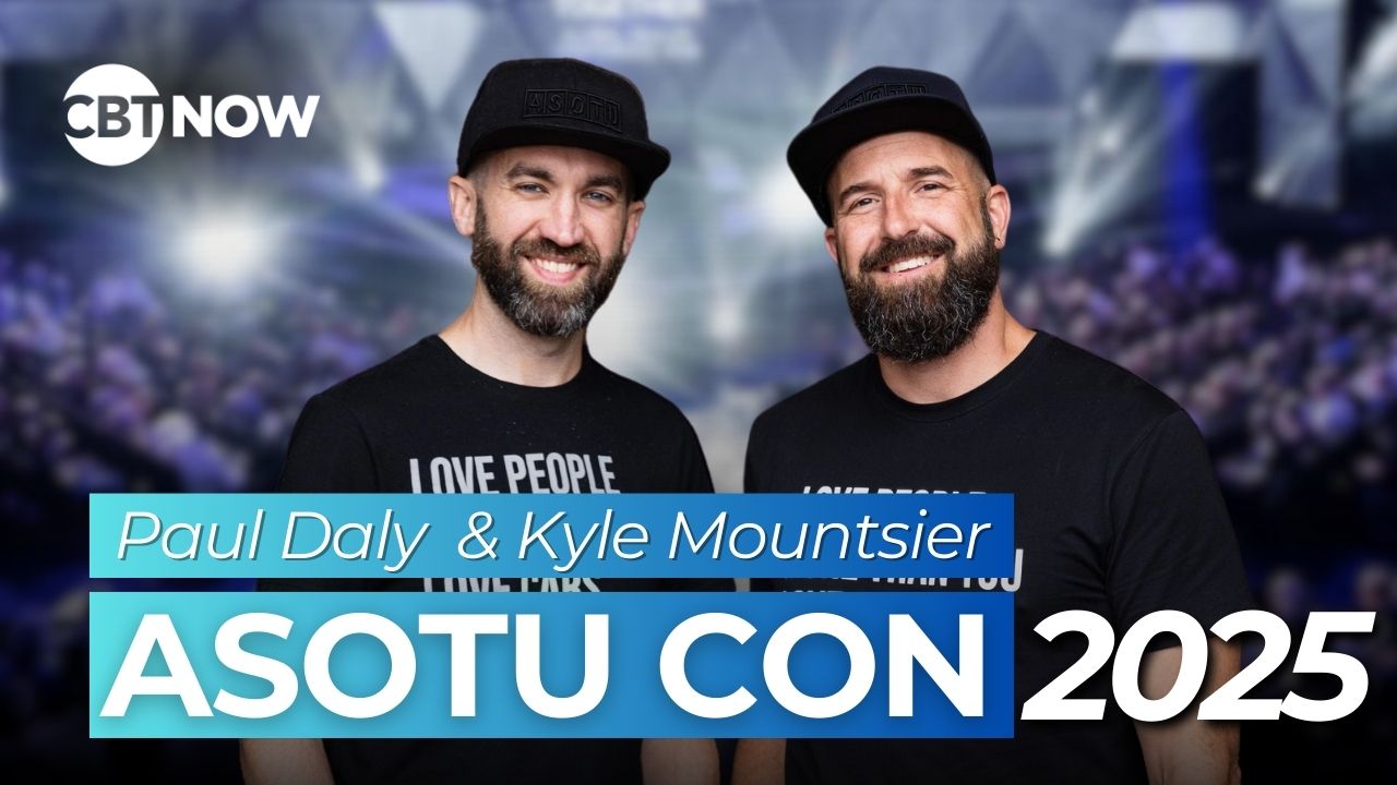 On today’s episode of CBT Now, we’re joined by Paul Daly, Founder and CEO of ASOTU, and Kyle Mountsier, Partner and COO.