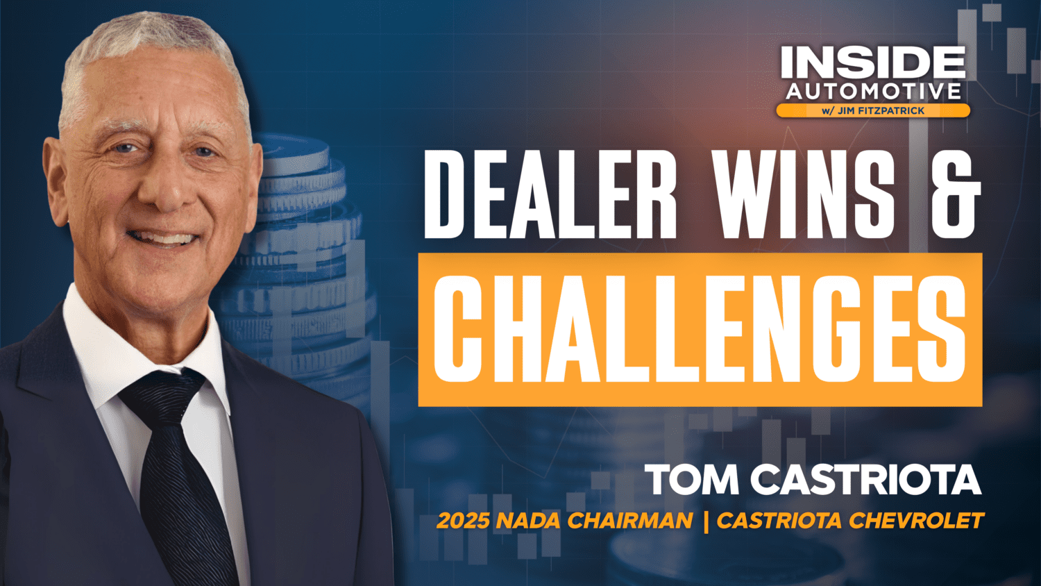 2025 NADA Chairman Tom Castriota shares key insights on tariffs, EV mandates, AI, and dealer advocacy shaping the future of auto retail.