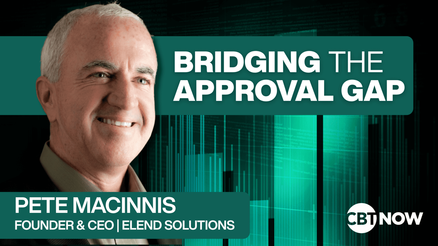 eLEND Solutions, Pete MacInnis