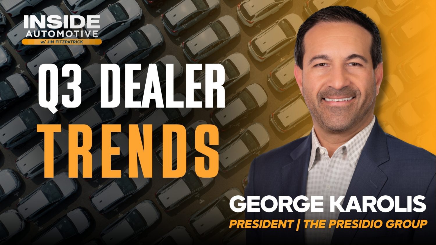 The Presidio Group's George Karolis shares 2025 dealership trends, F&I growth, major sales, and industry trends.