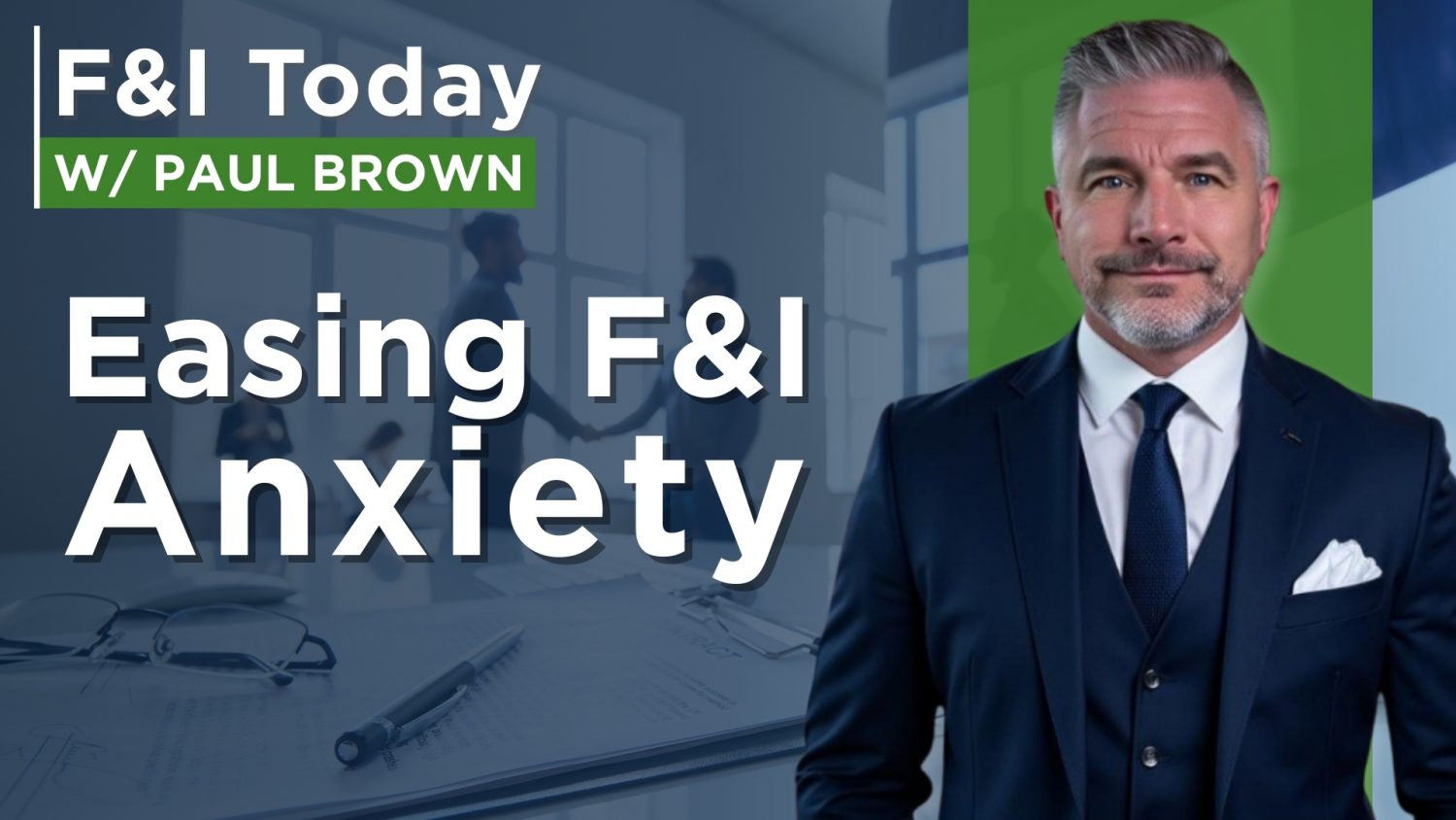 Paul Brown shares three techniques to alleviate customers' anxiety in the F&I department