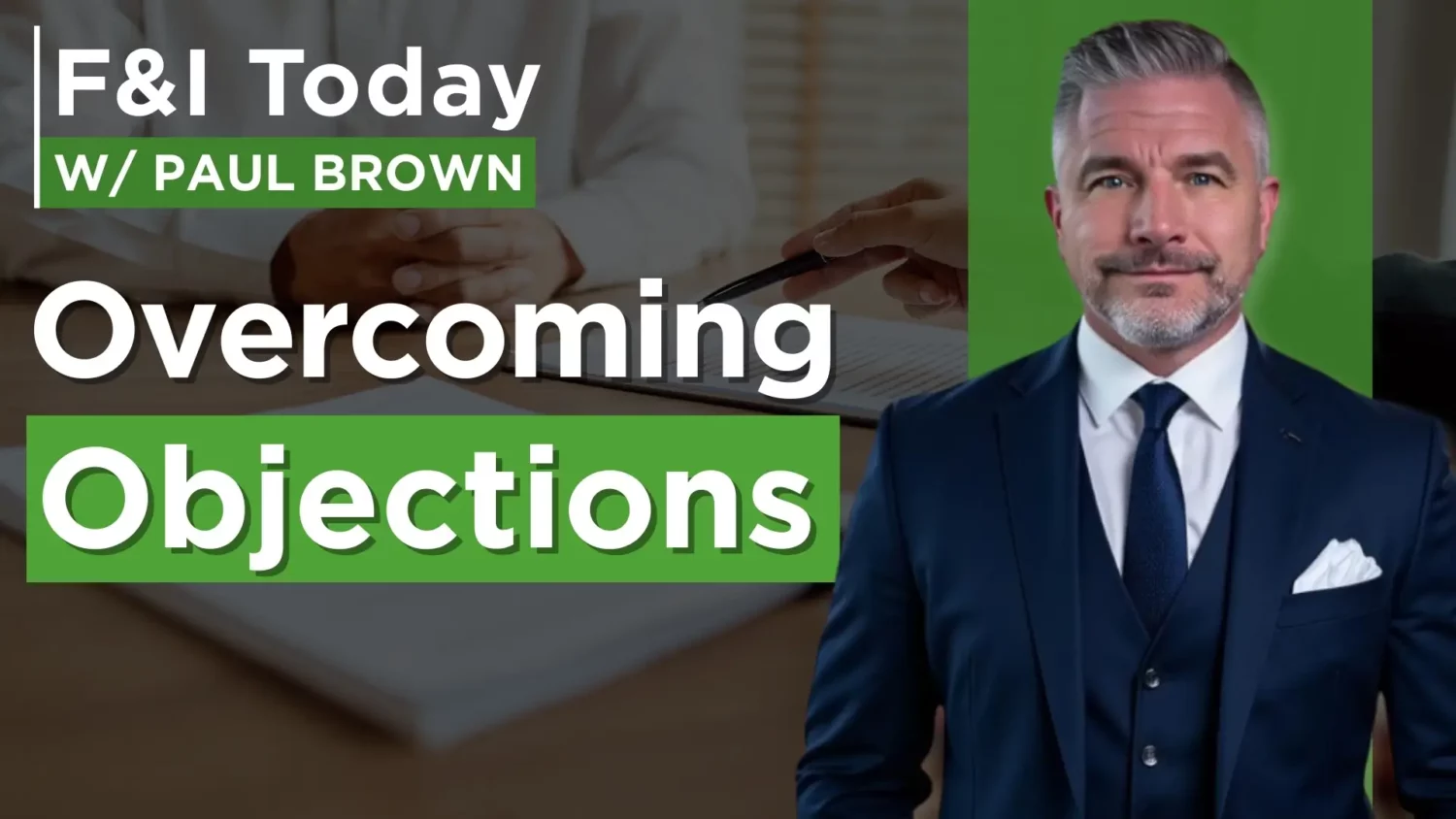 Overcoming F&I objections
