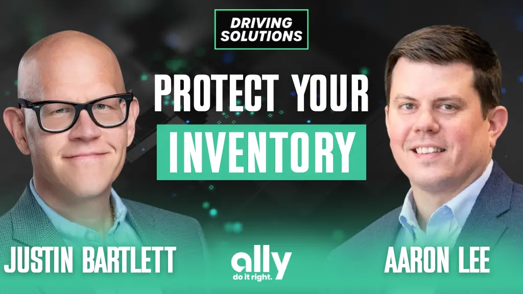 Graphic featuring Justin Bartlett and Aaron Lee with the headline “Protect Your Inventory” and Ally logo, promoting Ally Dealership Insurance for automotive businesses.